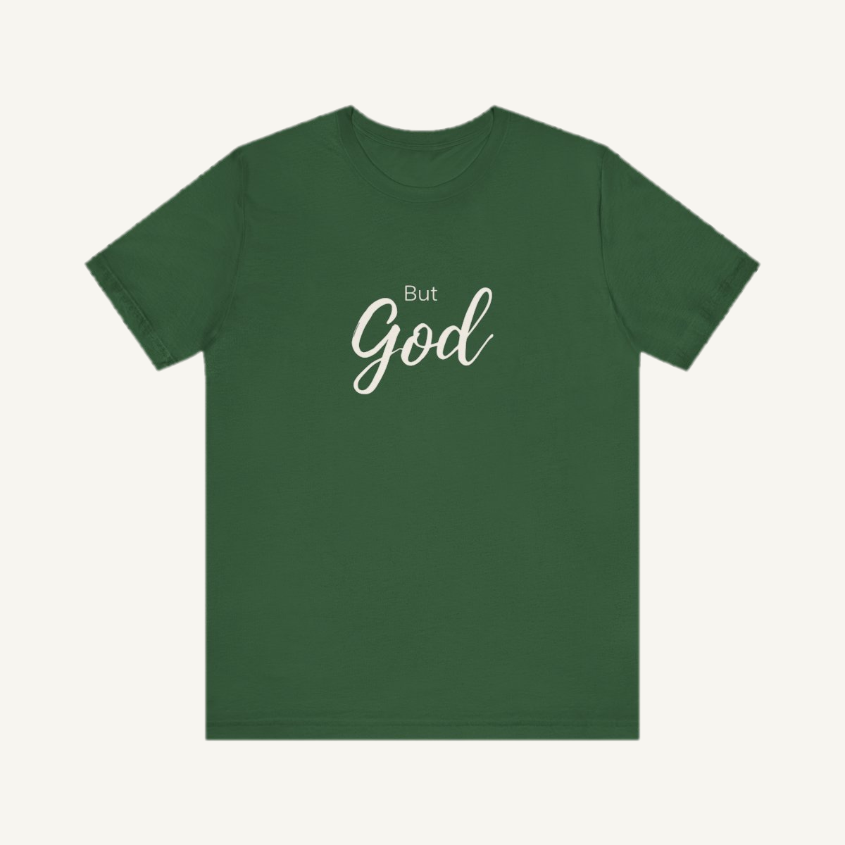 But God — Unisex Tee