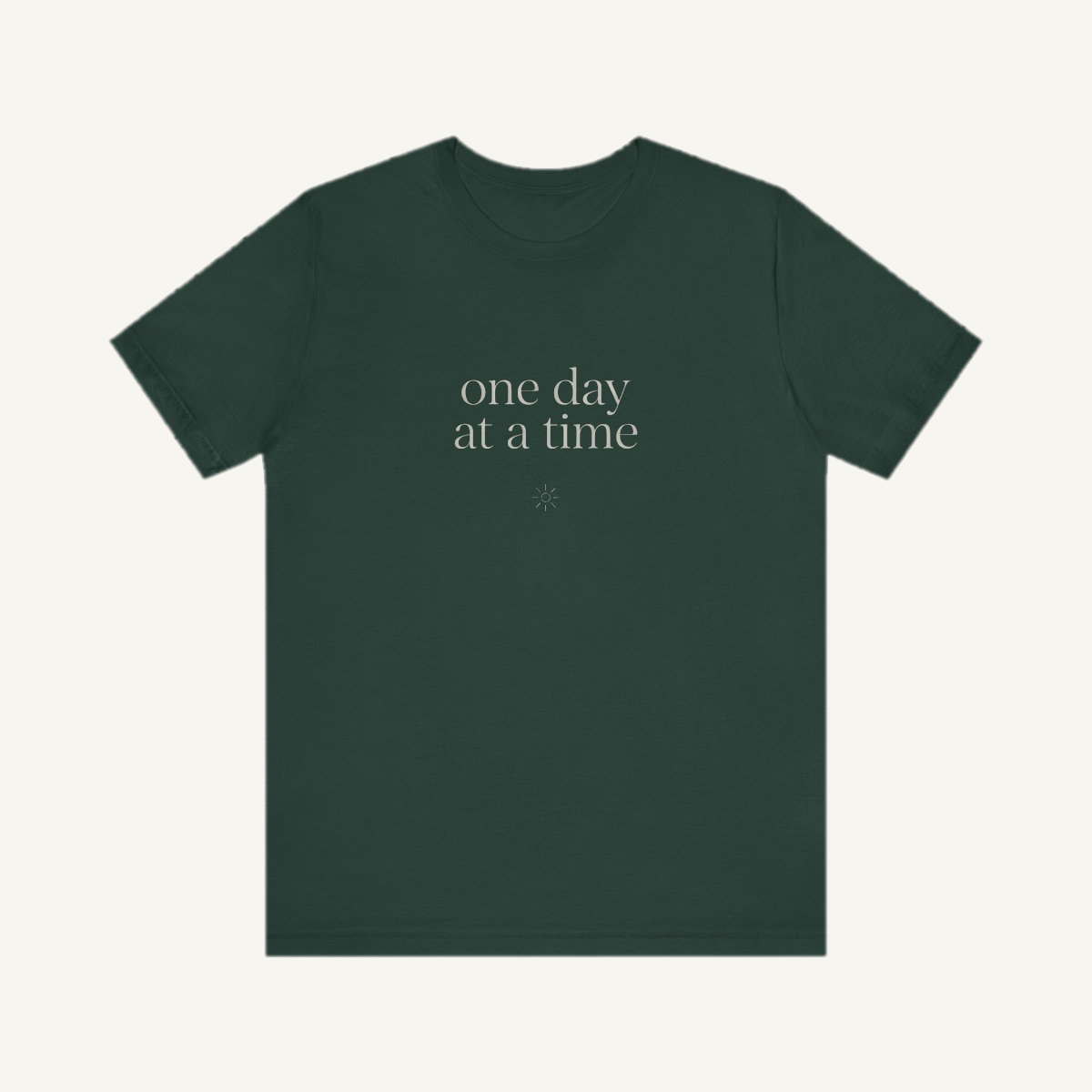 One Day at a Time — Unisex Tee