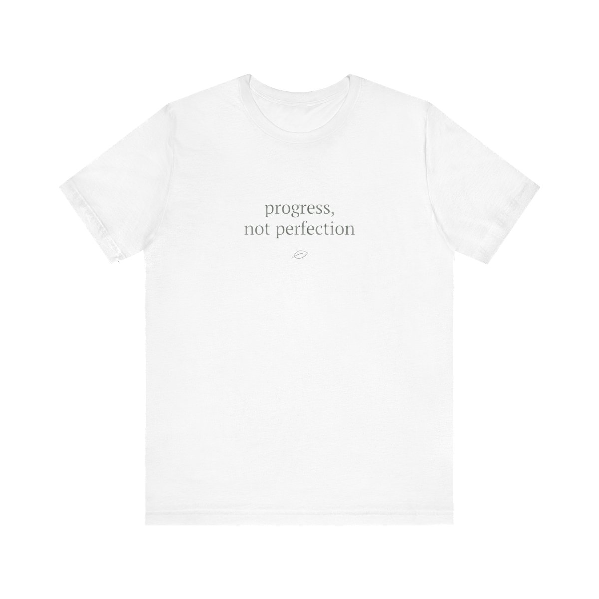 Progress, Not Perfection — Unisex Tee